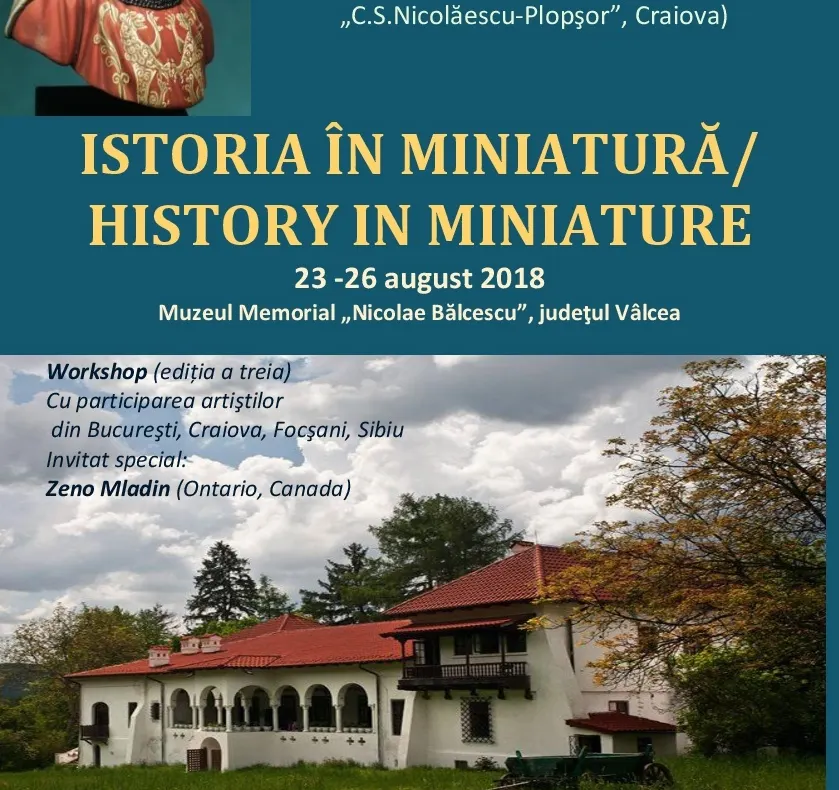 "Istoria în miniatură" la Muzeul Memorial "Nicolae Bălcescu"
