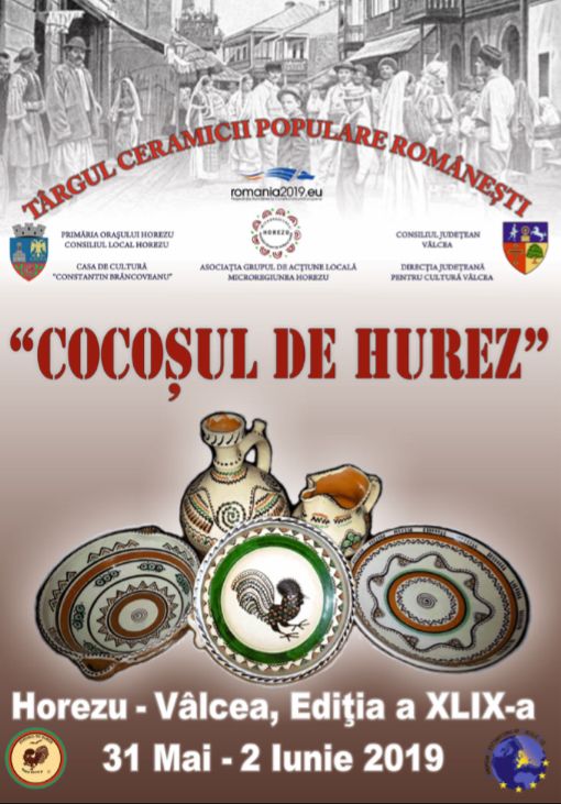 O nouă ediție a Târgului ceramicii populare româneşti "COCOŞUL DE HUREZ", 2019