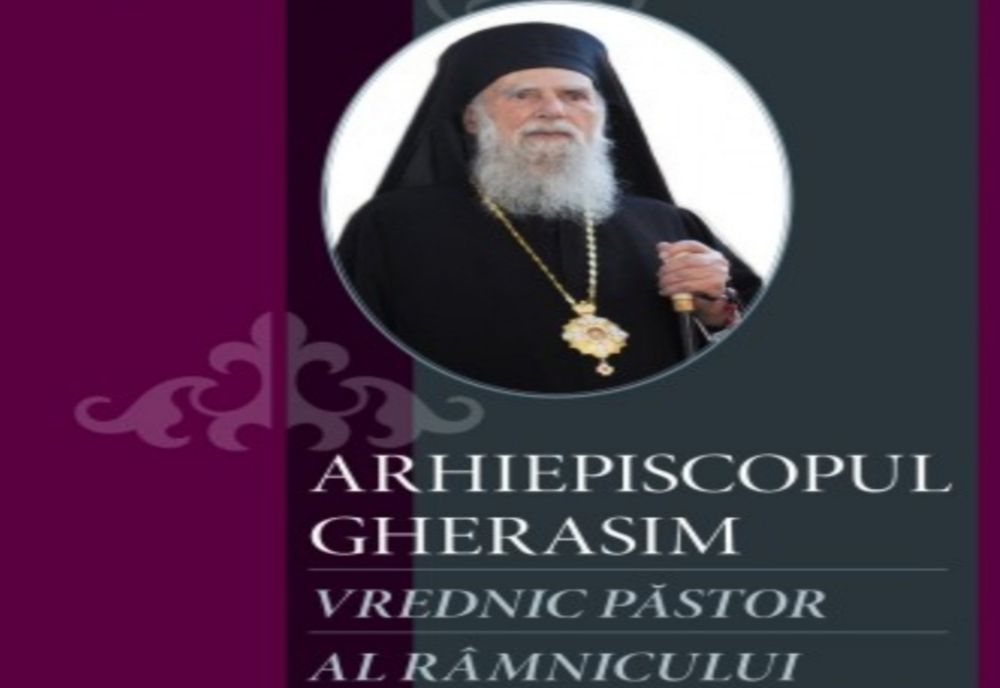 Volum comemorativ închinat Arhiepiscopului Gherasim Cristea