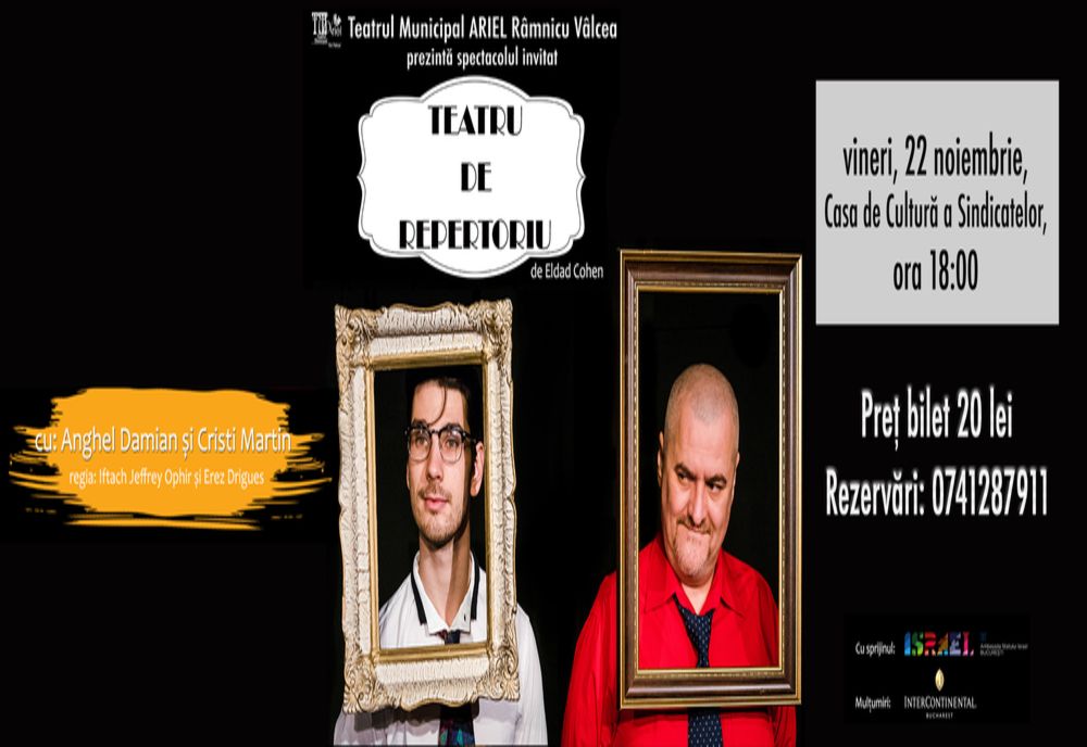 "Teatru de repertoriu"...la Teatrul Ariel !