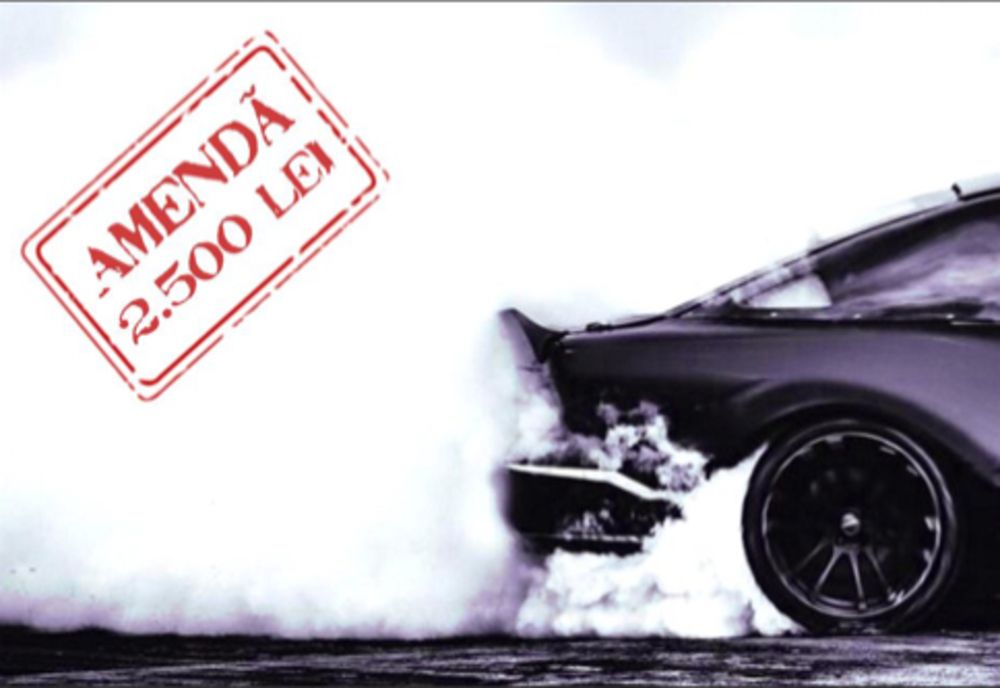 Amenzi mărite pentru parcări neregulamentare, turarea motoarelor și drifturi pe străzi și în parcări