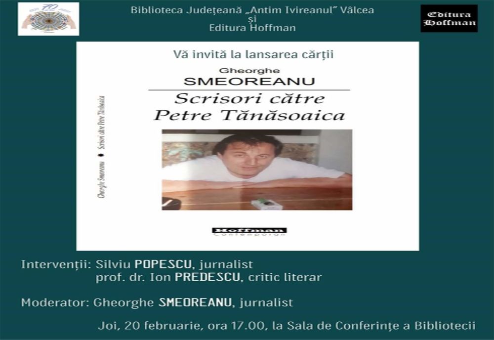 Scrisorile lui Gheorghe Smeoreanu. Lansare de carte dedicată lui Petre Tănăsoaica