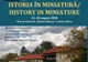 "Istoria în miniatură" la Muzeul Memorial "Nicolae Bălcescu"